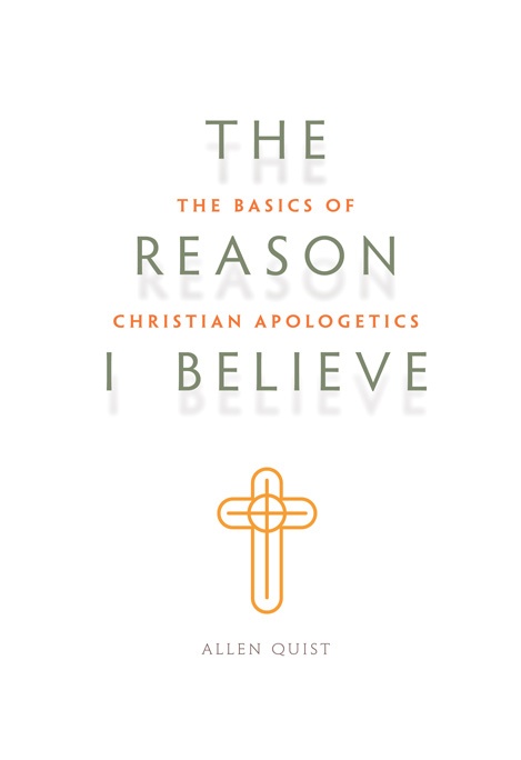 reasonable faith christian truth and apologetics