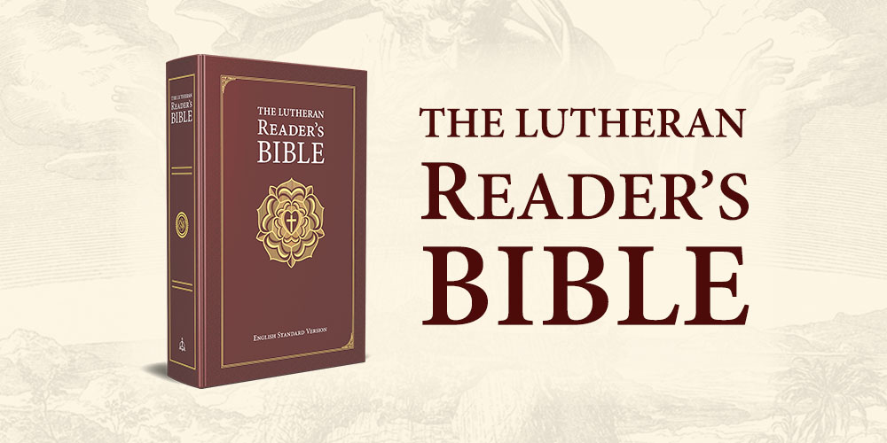 The Lutheran Readers Bible 3696