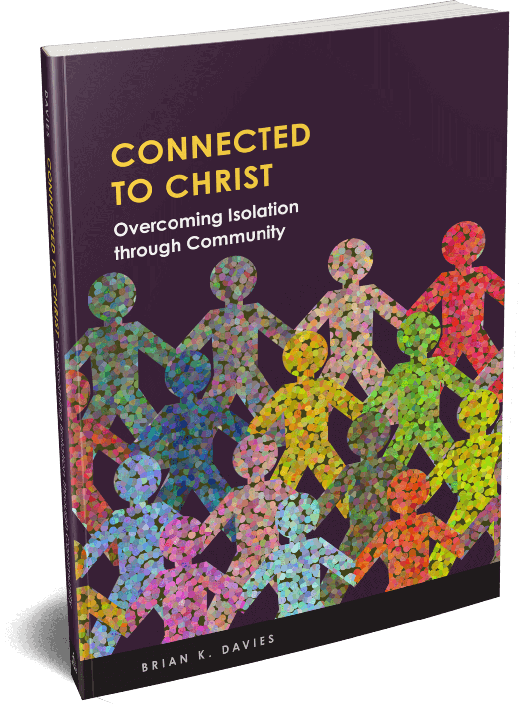 Connected to Christ: Overcoming Isolation through Community